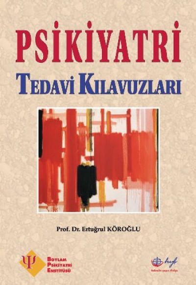 Psikiyatri Tedavi Kılavuzları