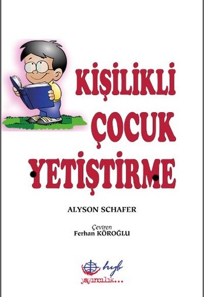 Kişilikli Çocuk Yetiştirme