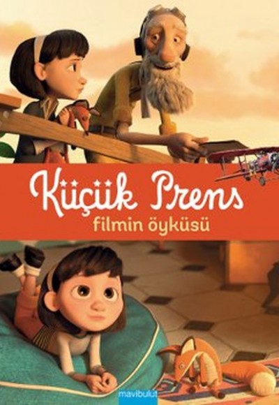 Küçük Prens - Filmin Öyküsü