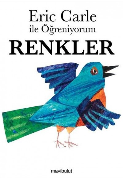 Eric Carle ile Öğreniyorum - Renkler