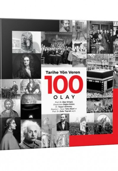 TARİHE YÖN VEREN 100 OLAY