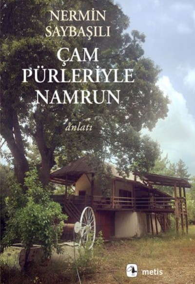 Çam Pürleriyle Namrun