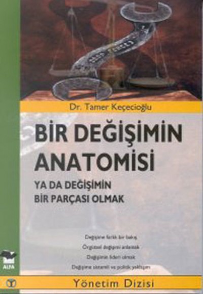 Bir Değişimin Anatomisi