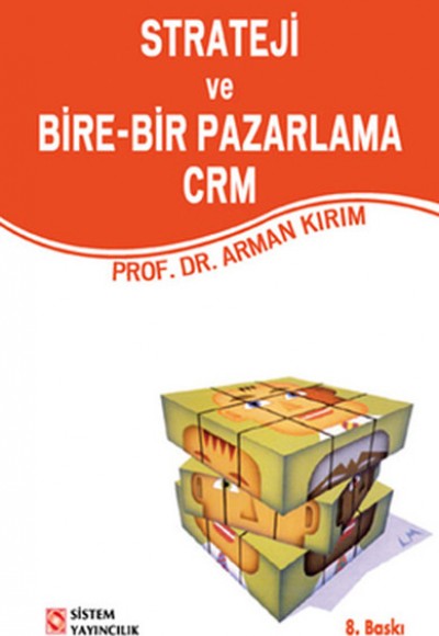 Strateji ve Bire-Bir Pazarlama CRM