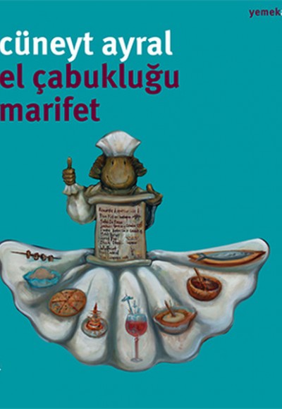 El Çabukluğu Marifet