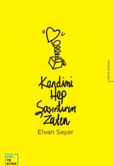 Kendimi Hep Şaşırtırım Zaten