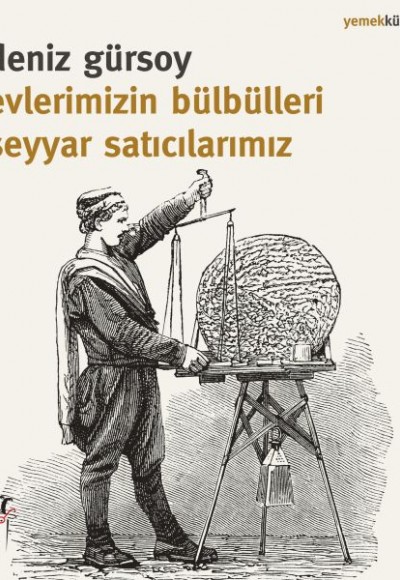 Evlerimizin Bülbülleri Seyyar Satıcılarımız