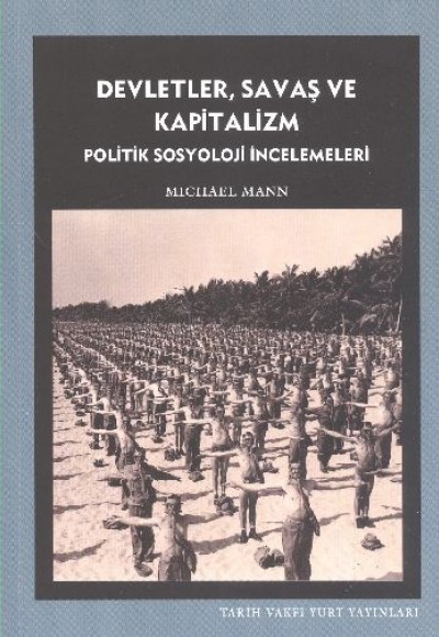 Devletler, Savaş ve Kapitalizm  Politik Sosyoloji İncelemeleri