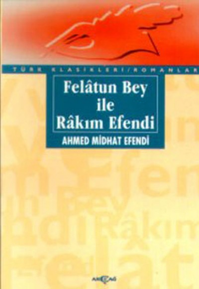 Felatun Bey İle Rakım Efendi