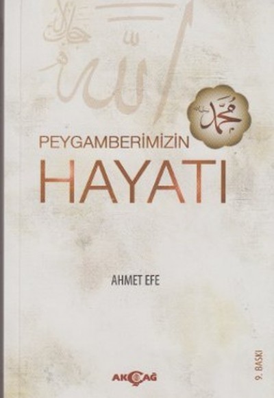 Peygamberimizin Hayatı