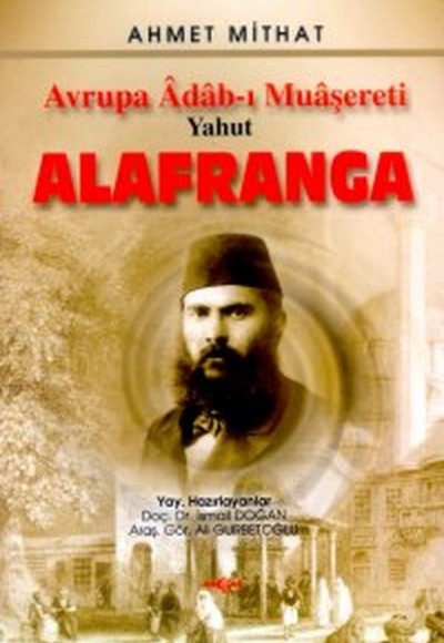 Avrupa Adab-ı MuaşeretiYahut Alafranga