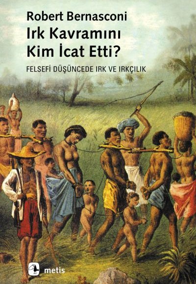 Irk Kavramı Kim İcat Etti?