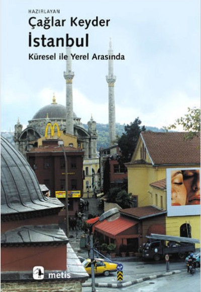 İstanbul, Küresel İle Yerel Arasında