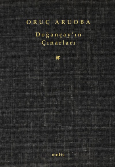 Doğançay'ın Çınarları