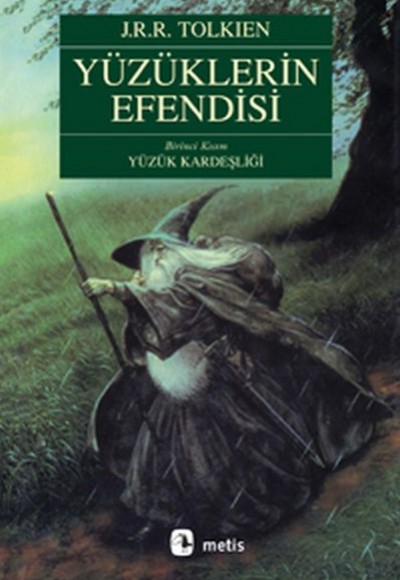 Yüzüklerin Efendisi 1 - Yüzük Kardeşliği