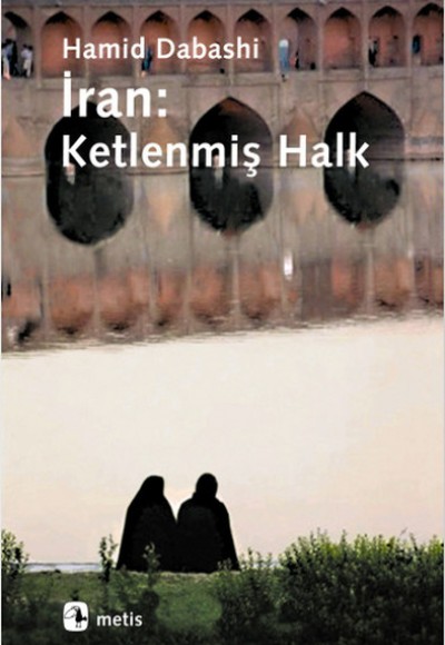 İran: Ketlenmiş Halk