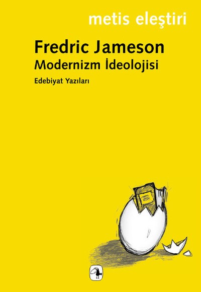Modernizm İdeolojisi  Edebiyat Yazıları