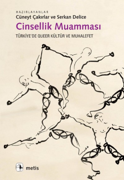 Cinsellik Muamması  Türkiye'de Queer Kültür ve Muhalefet