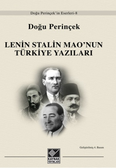 Lenin Stalin Mao’nun Türkiye Yazıları