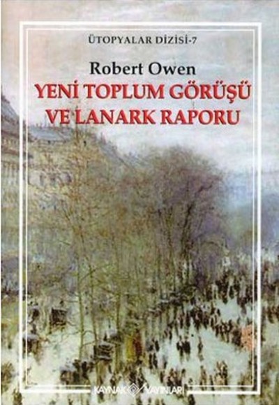 Yeni Toplum Görüşü Ve Lanark Raporu