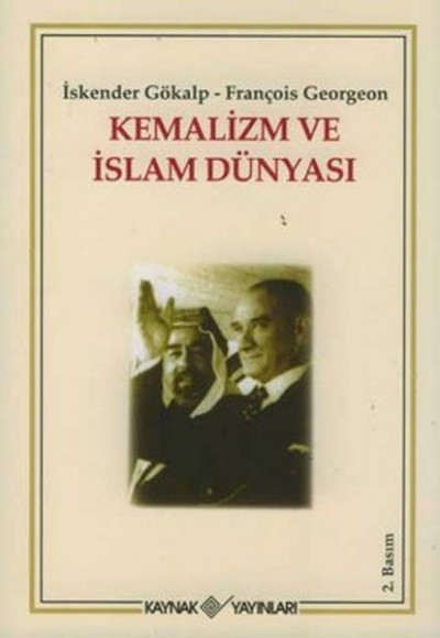 Kemalizm ve İslam Dünyası