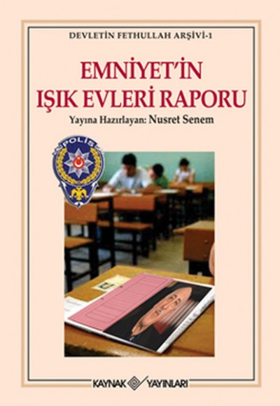 Emniyet'in Işık Evleri Raporu