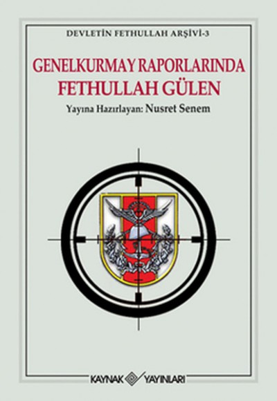 Genelkurmay Raporlarında Fethullah Gülen