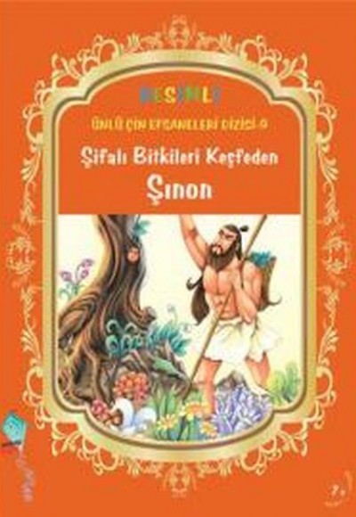 Şifalı Bitkileri Keşfeden Şınon