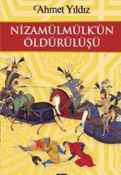 Nizamülmülk'ün Öldürülüşü