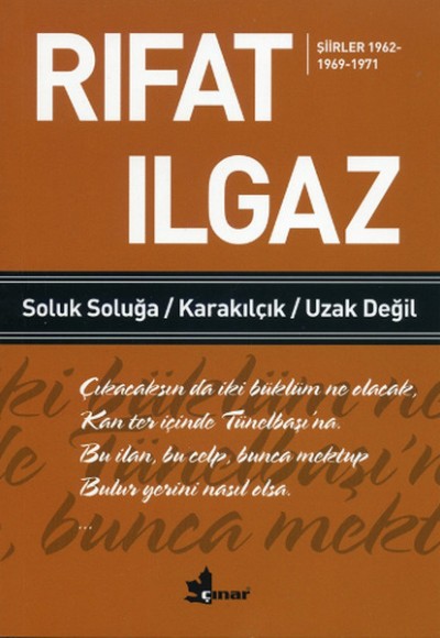 Soluk Soluğa Karakılçık Uzak Değil Şiirler 1962-1969-1971