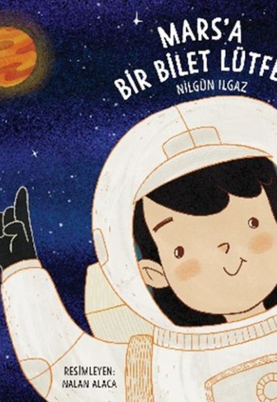 Mars'a Bir Bilet Lütfen!