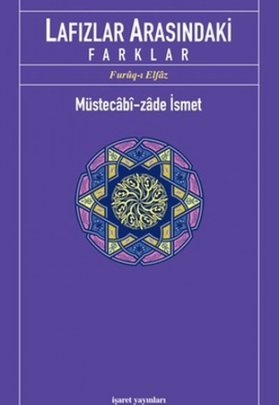 Lafızlar Arasındaki Farklar (Furuq-ı Elfaz)