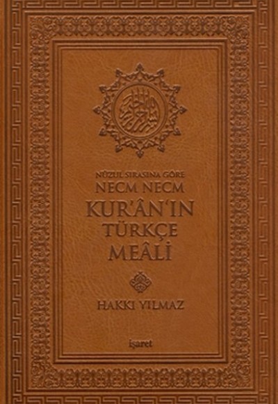 Nüzul Sırasına Göre Necm Necm Kur'an'ın Türkçe Meali