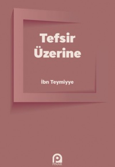 Tefsir Üzerine