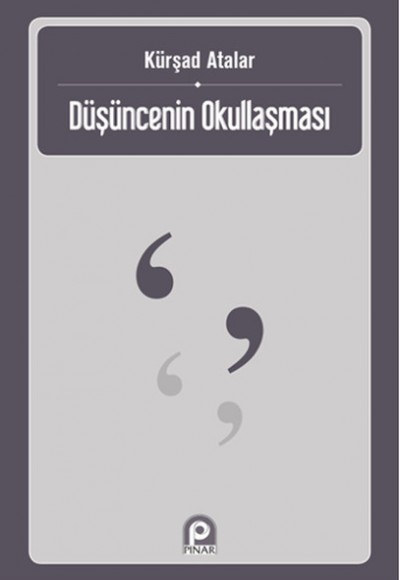 Düşüncenin Okullaşması