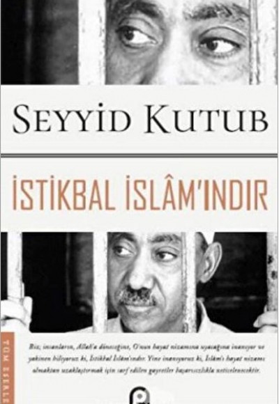 İstikbal İslam'ındır