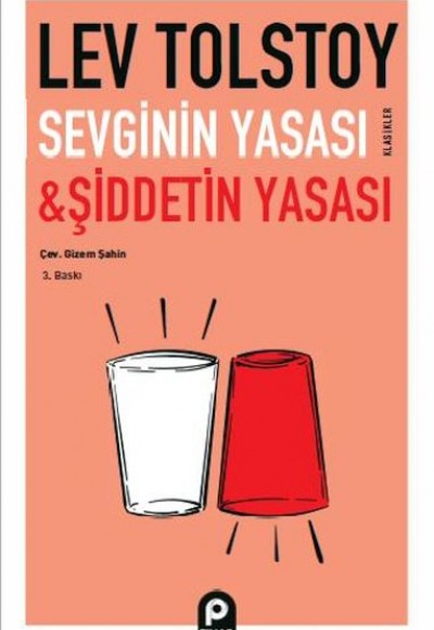 Sevginin Yasası ve Şiddetin Yasası