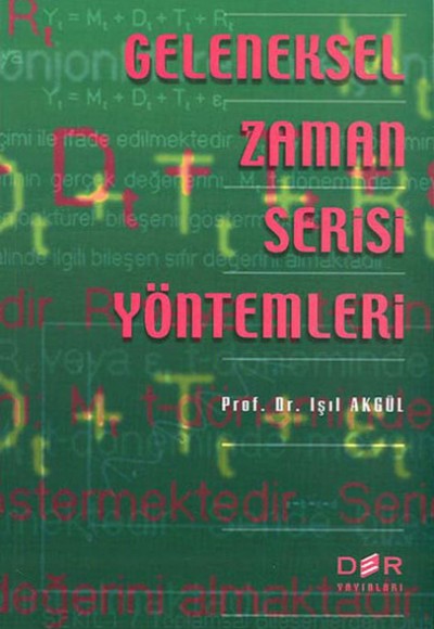 Geleneksel Zaman Serisi Yöntemleri