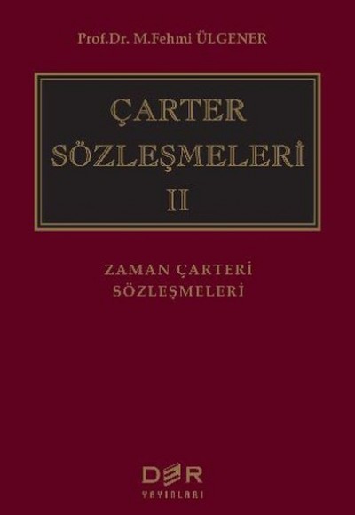 Çarter Sözleşmeleri 2 (Ciltli)