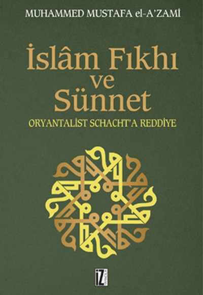 İslam Fıkhı ve Sünnet