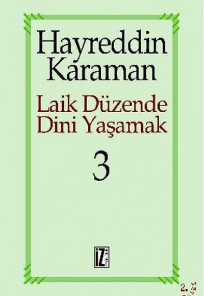 Laik Düzende Dini Yaşamak 3