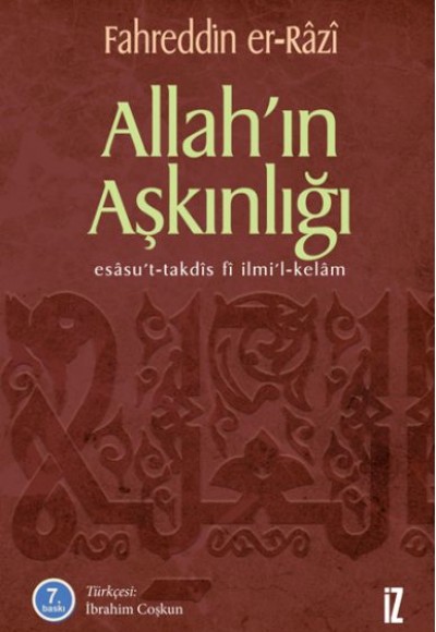 Allah’ın Aşkınlığı Esasu’t-Takdis fi İlmi’l-Kelam