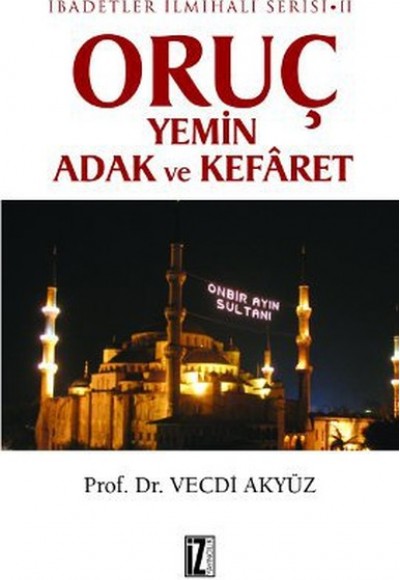 Oruç Yemin Adak ve Kefaret