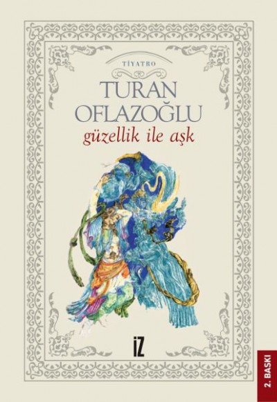 Güzellik ile Aşk