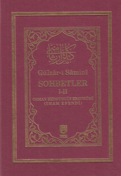 Gülzarı Samini Sohbetler I-II (Ciltli)