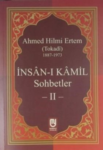 İnsanı Kamil Sohbetler 2