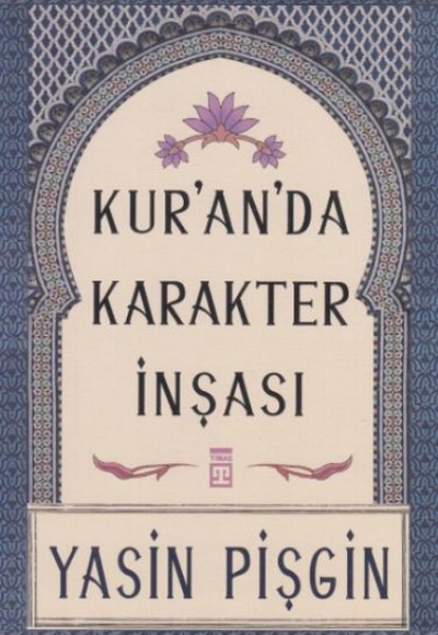 Kuranda Karakter İnşası