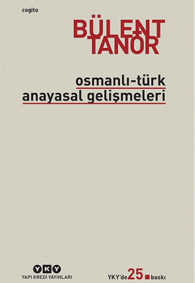 Osmanlı-Türk Anayasal Gelişmeleri