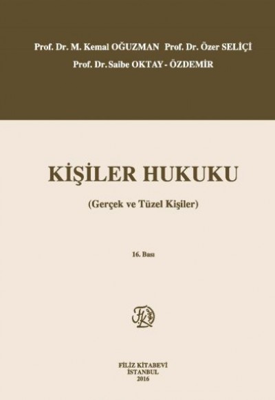 Kişiler Hukuku (Gerçek ve Tüzel Kişiler) (Ciltli)