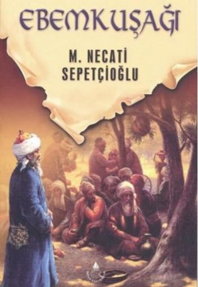 Dünki Türkiye 10. Kitap - Ebem Kuşağı